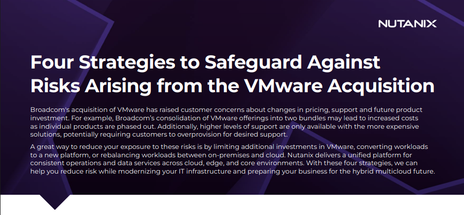 Four Strategies to Safeguard Against Risks Arising from the VMware Acquisition